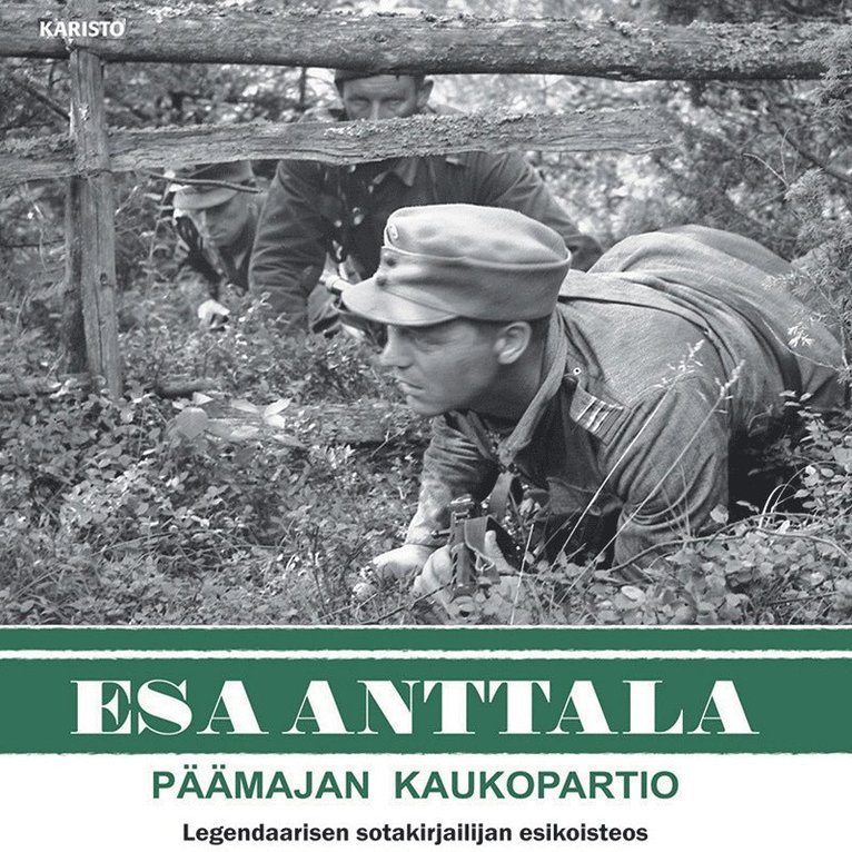 Esa Anttala - Päämajan kaukopartio, Ljudbok