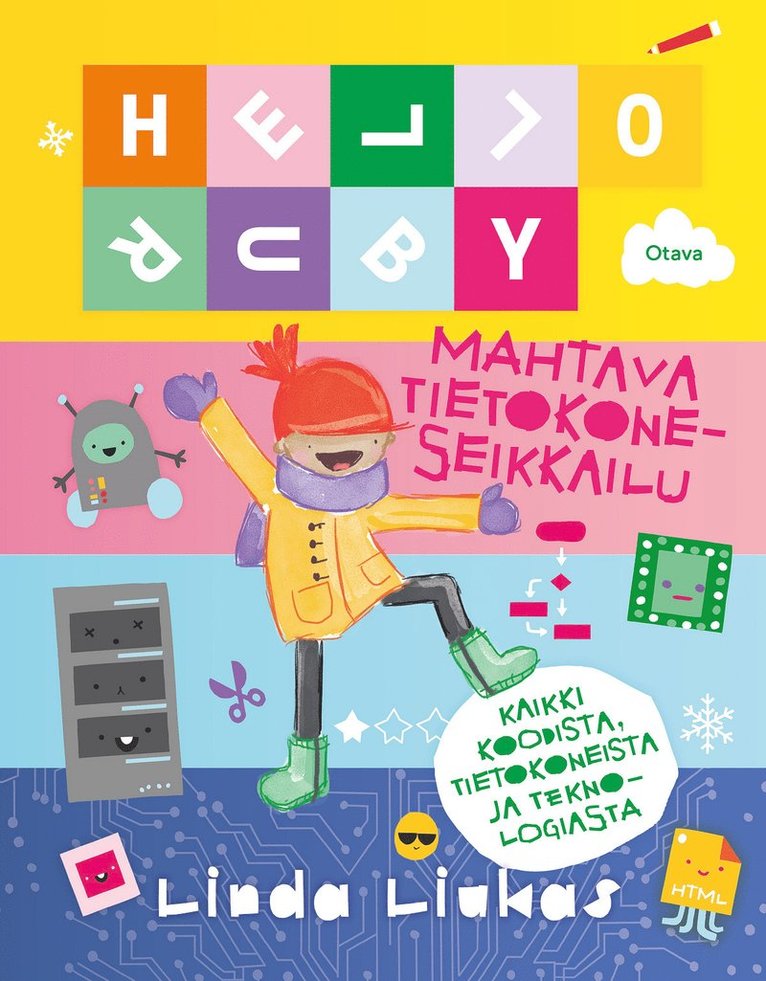 Linda Liukas - Hello Ruby - Mahtava tietokoneseikkailu, E-bok