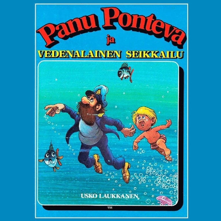 Usko Laukkanen - Panu Ponteva ja vedenalainen seikkailu, Ljudbok