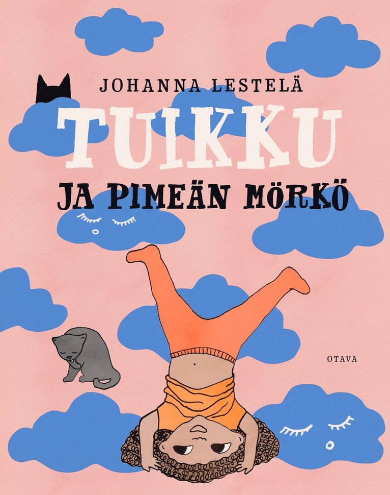 Johanna Lestelä - Tuikku ja pimeän mörkö, E-bok