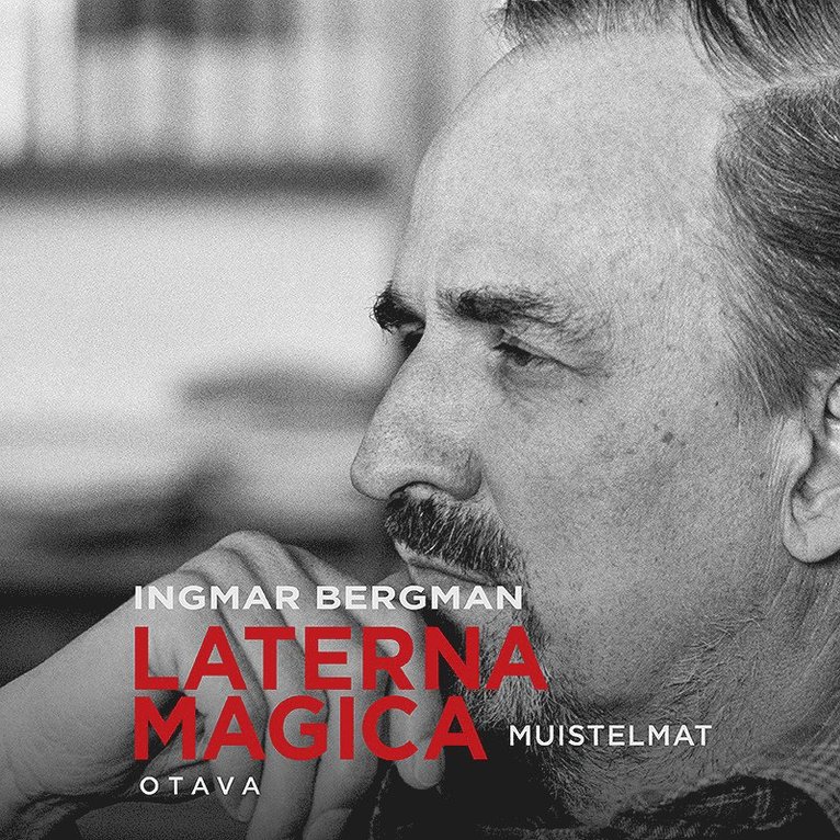 Ingmar Bergman - Laterna magica, Ljudbok