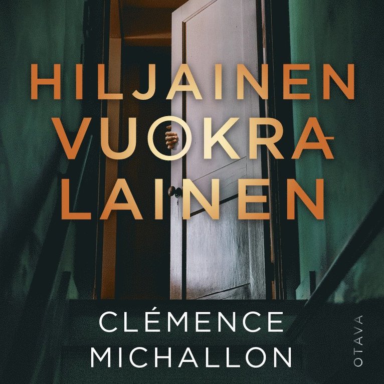 Clémence Michallon - Hiljainen vuokralainen, Ljudbok