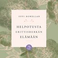 Helpotusta erityisherkn elmn