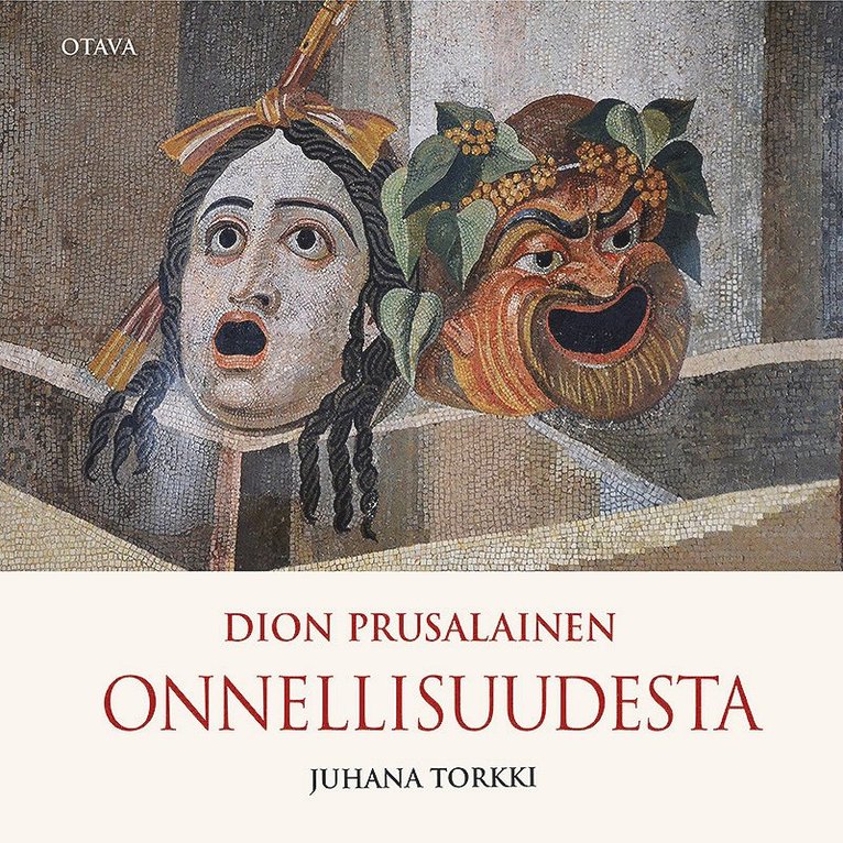 Juhana Torkki - Dion Prusalainen - Onnellisuudesta, Ljudbok