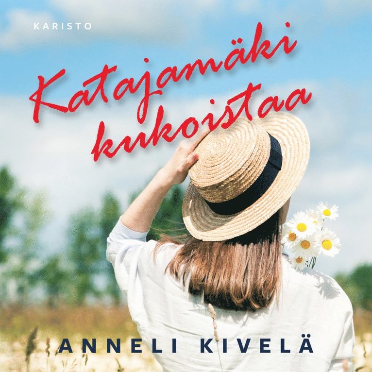 Anneli Kivelä - Katajamäki kukoistaa, Ljudbok