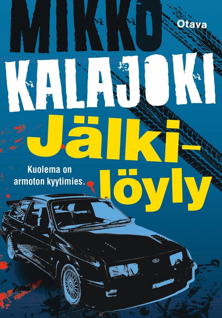 Mikko Kalajoki - Jälkilöyly, E-bok