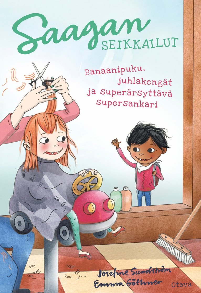Josefine Sundström, Emma Göthner - Saagan seikkailut. Banaanipuku, juhlakengät ja superärsyttävä supersankari, E-bok