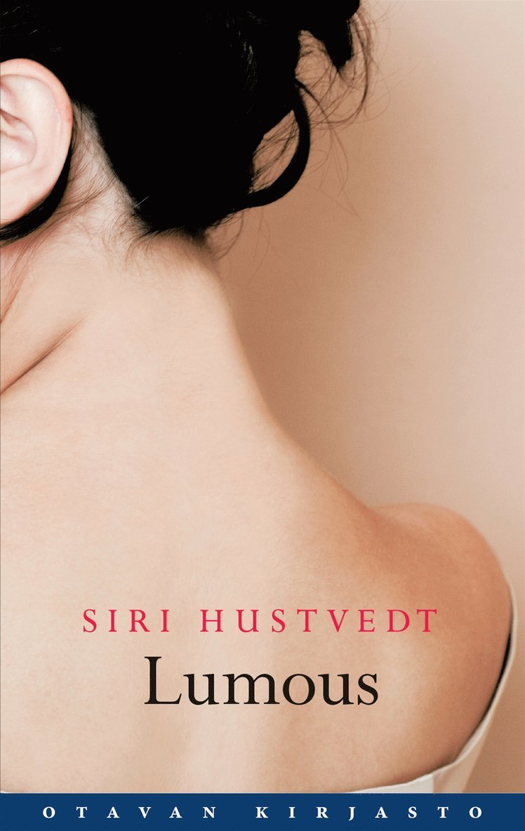 Siri Hustvedt - Lumous, E-bok