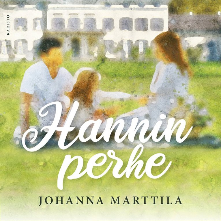 Johanna Marttila - Hannin perhe, Ljudbok