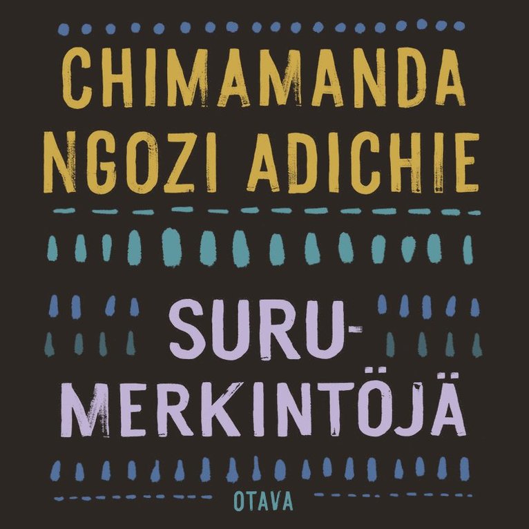 Chimamanda Ngozi Adichie - Surumerkintöjä, Ljudbok