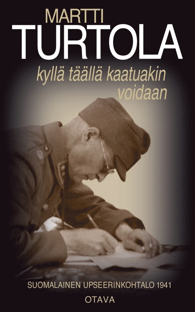 Martti Turtola - Kyllä täällä kaatuakin voidaan, E-bok