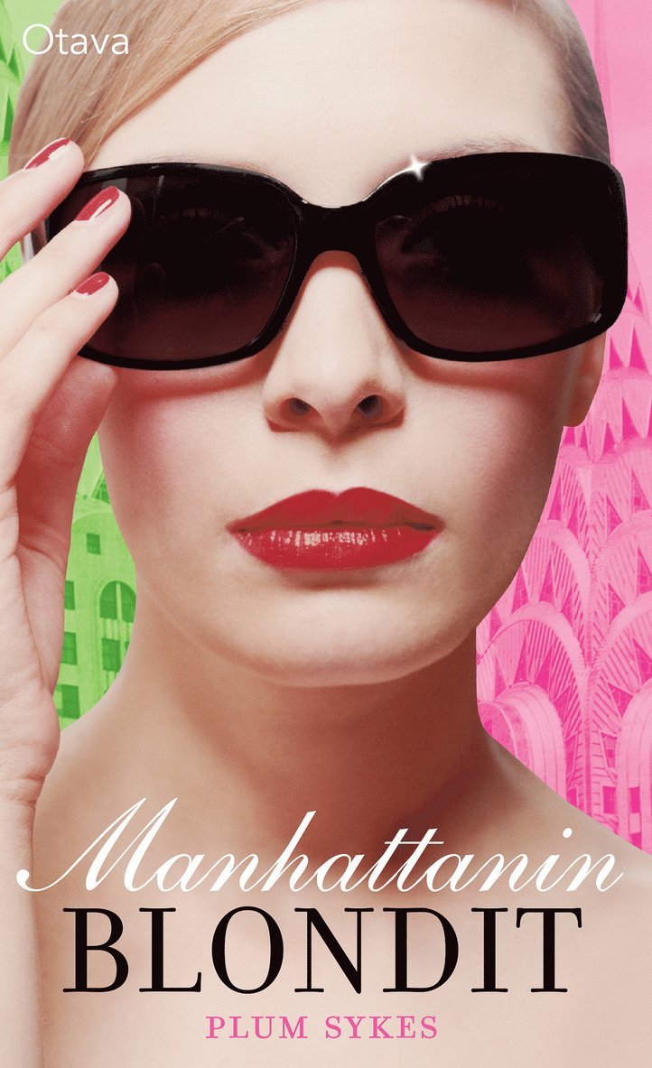 Plum Sykes - Manhattanin blondit, E-bok