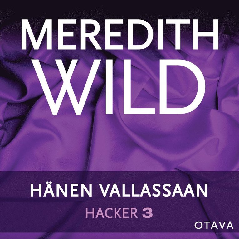Meredith Wild - Hacker 3. Hänen vallassaan, Ljudbok