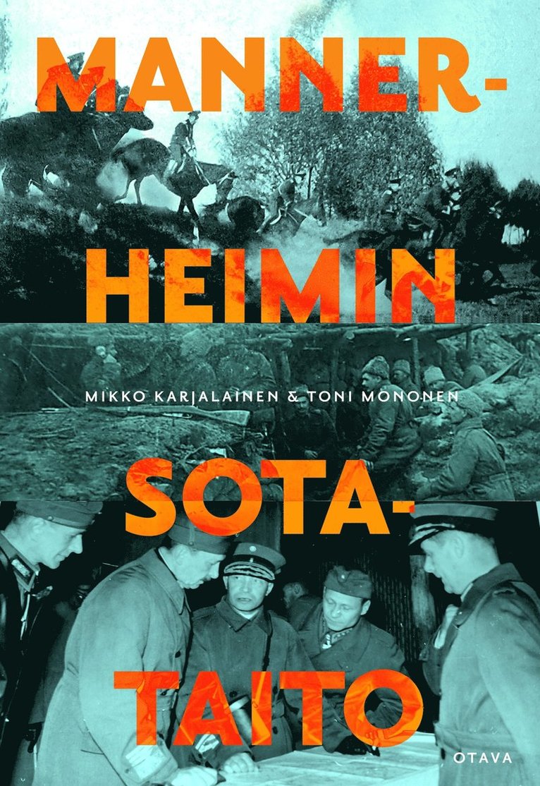 Mikko Karjalainen, Toni Mononen - Mannerheimin sotataito, E-bok