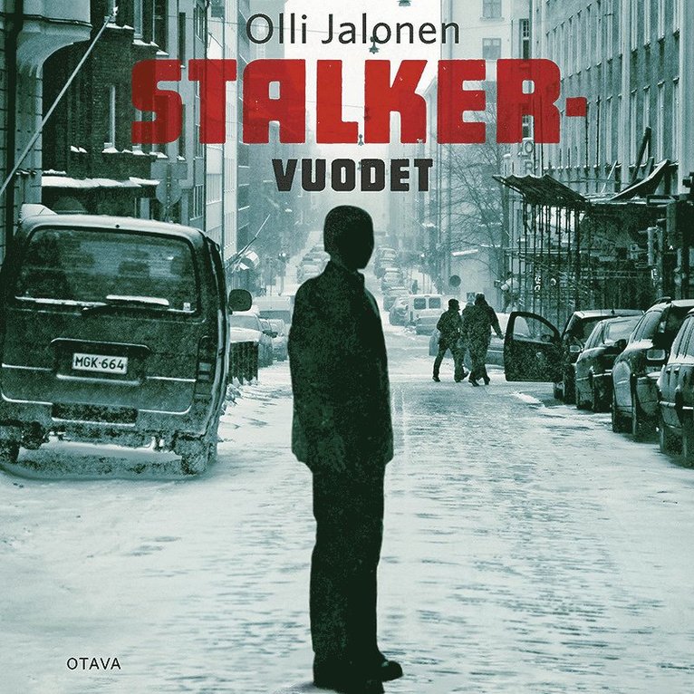 Olli Jalonen - Stalker-vuodet, Ljudbok. Tillgänglighet: Lägg i varukorg
