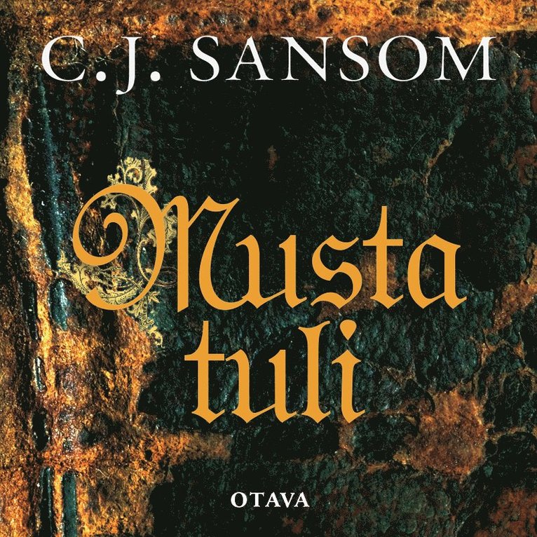 C. J. Sansom - Musta tuli, Ljudbok