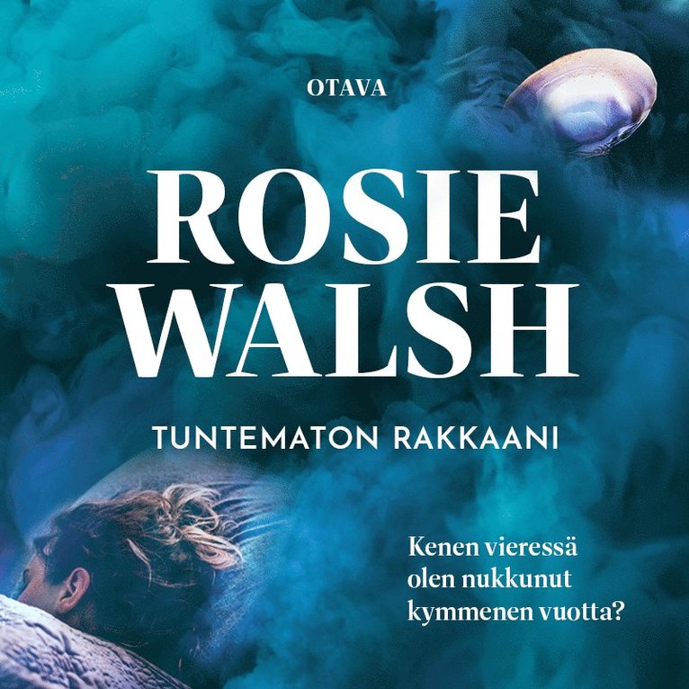 Rosie Walsh - Tuntematon rakkaani, Ljudbok