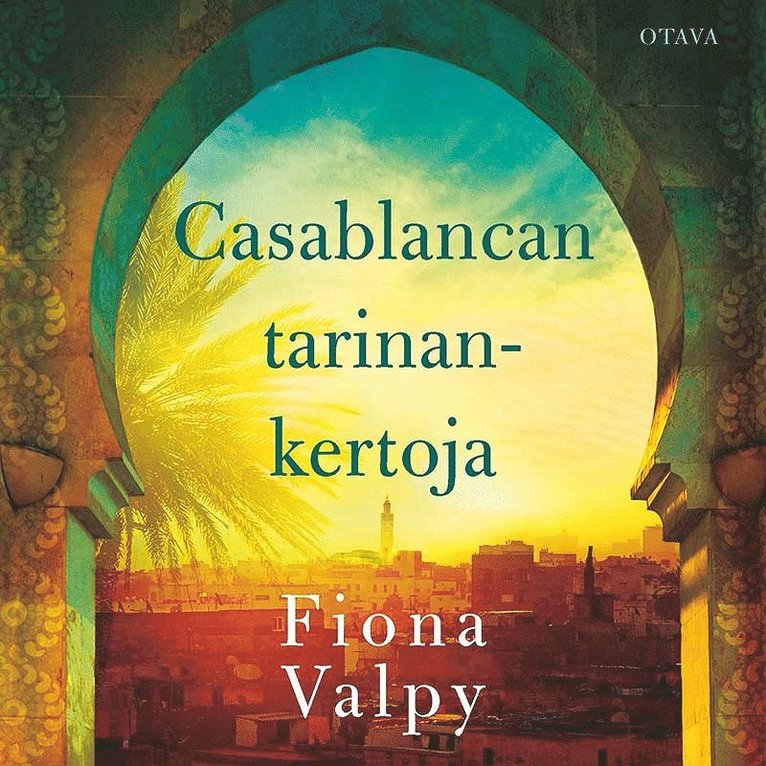 Fiona Valpy - Casablancan tarinankertoja, Ljudbok