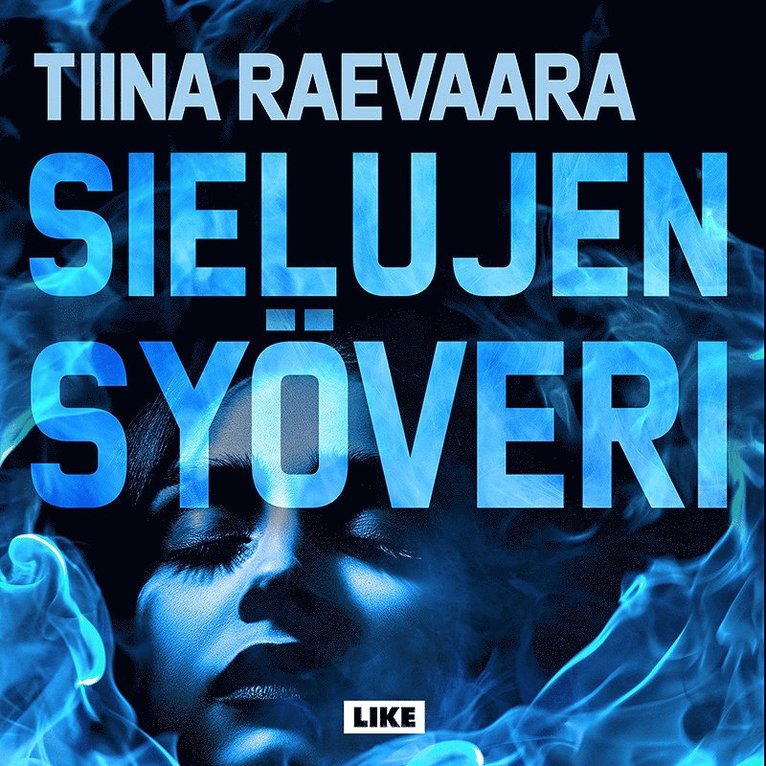 Tiina Raevaara - Sielujen syöveri, Ljudbok