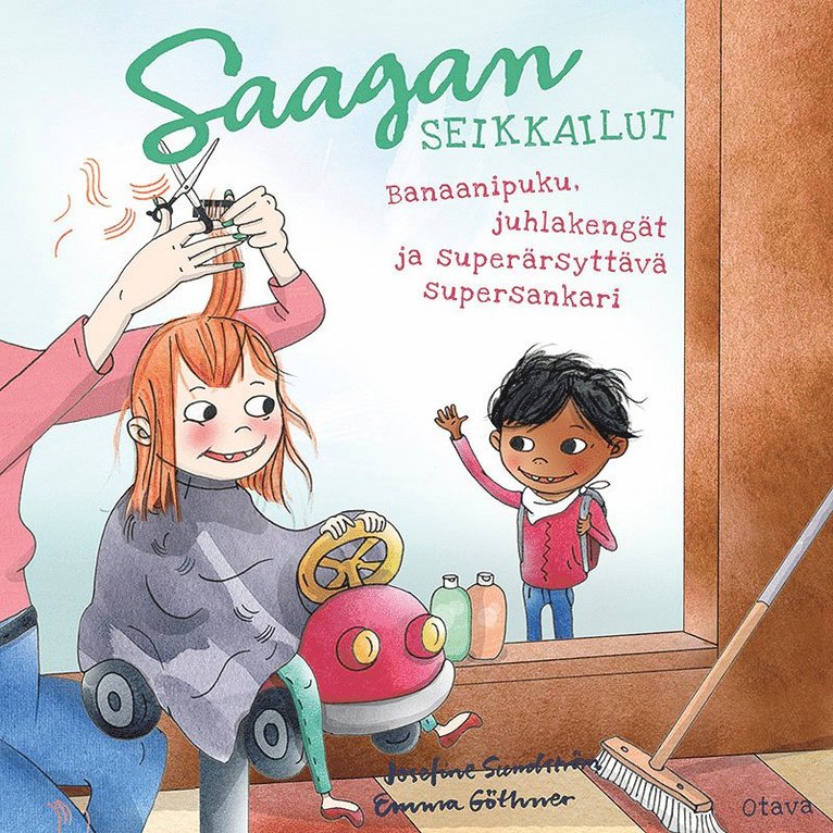 Josefine Sundström, Emma Göthner - Saagan seikkailut - Banaanipuku, juhlakengät ja superärsyttävä supersankari, Ljudbok