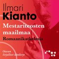 Mestariteosten maailmaa - romaanikatkelmia