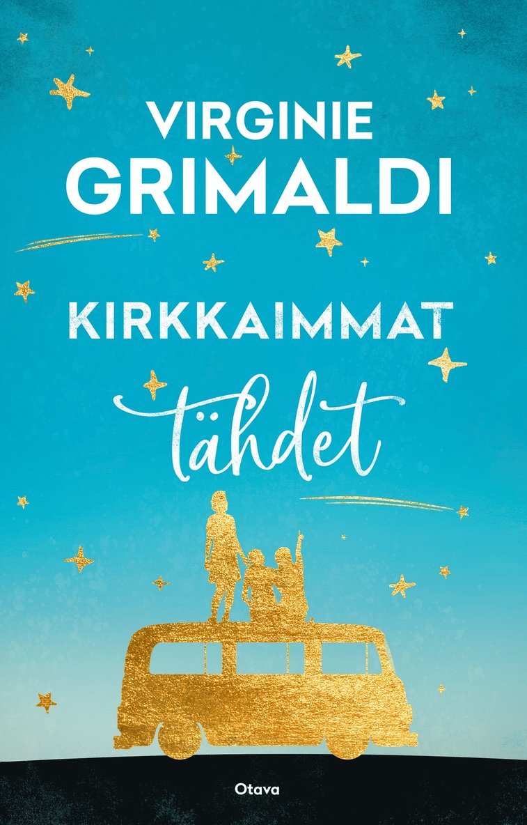 Virginie Grimaldi - Kirkkaimmat tähdet, E-bok. Tillgänglighet: Lägg i varukorg