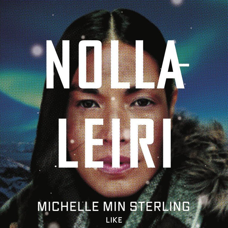 Michelle Min Sterling - Nollaleiri, Ljudbok