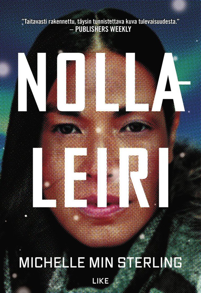 Michelle Min Sterling - Nollaleiri, E-bok
