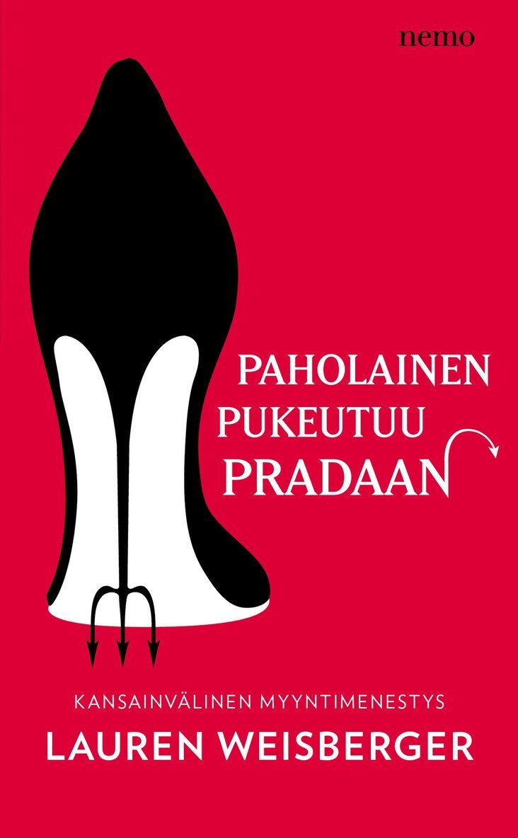 Lauren Weisberger - Paholainen pukeutuu Pradaan, E-bok