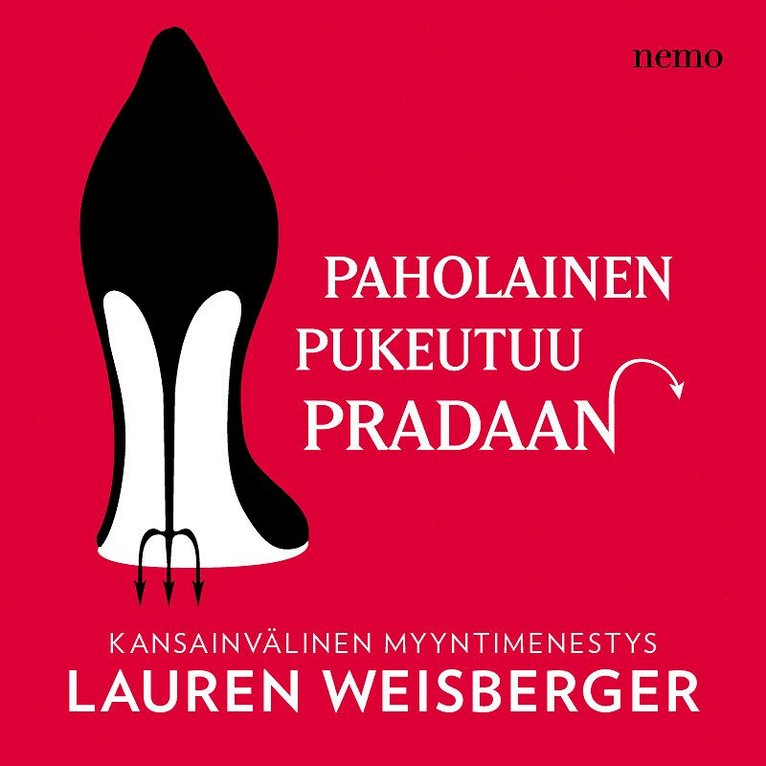 Lauren Weisberger - Paholainen pukeutuu Pradaan, Ljudbok