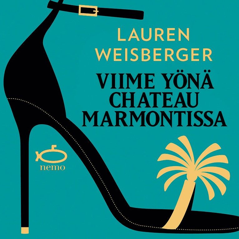 Lauren Weisberger - Viime yönä Chateau Marmontissa, Ljudbok