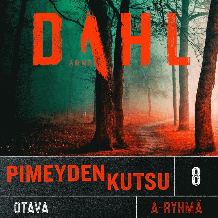 Arne Dahl - Pimeyden kutsu, Ljudbok