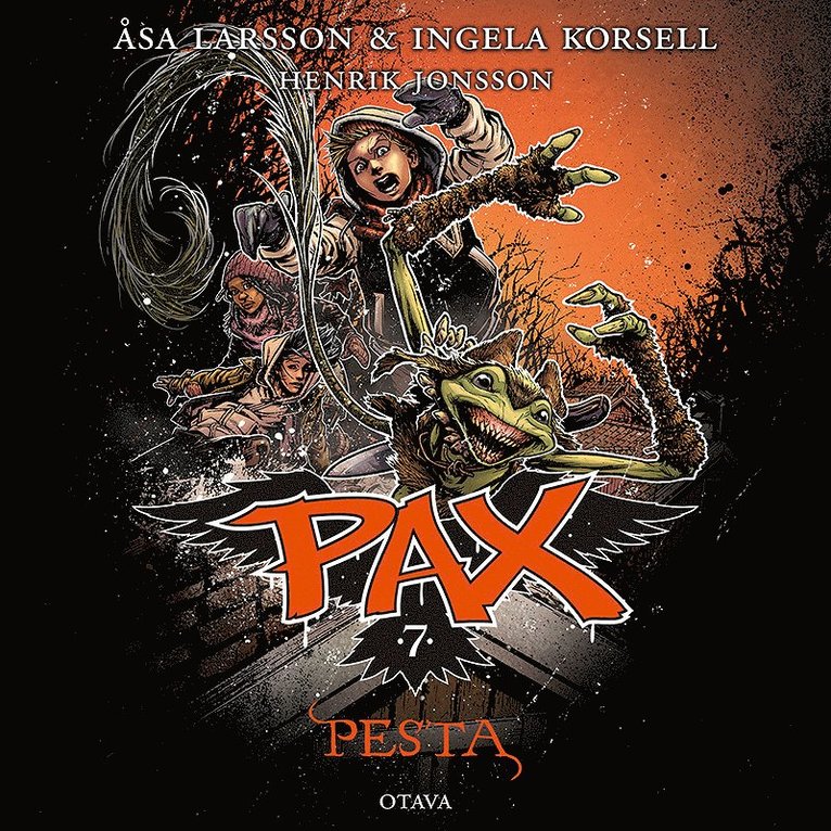 Åsa Larsson, Ingela Korsell, Henrik Jonsson - Pax 7 - Pesta, Ljudbok