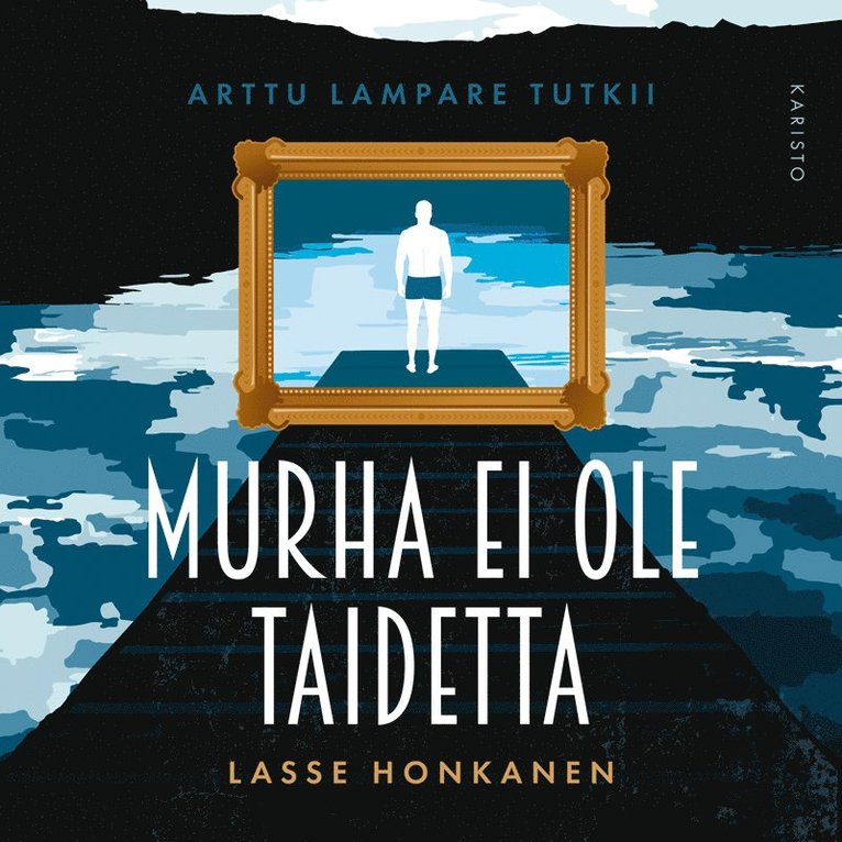 Lasse Honkanen - Murha ei ole taidetta, Ljudbok