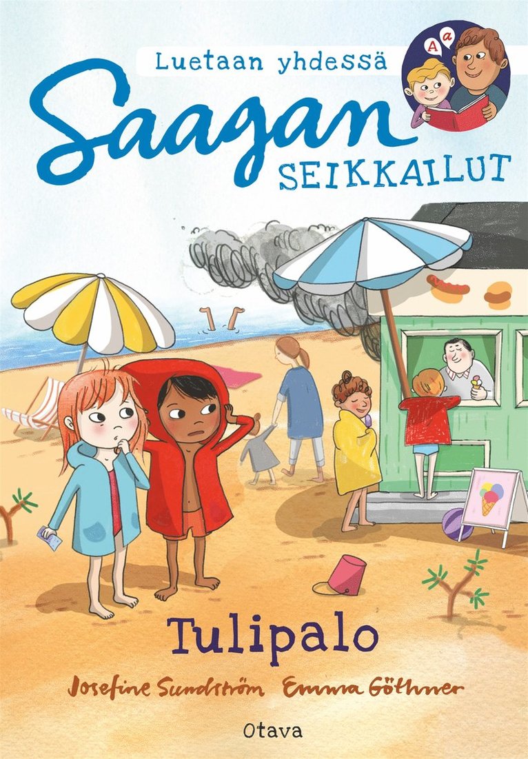 Josefine Sundström, Emma Göthner - Saagan seikkailut. Tulipalo, E-bok