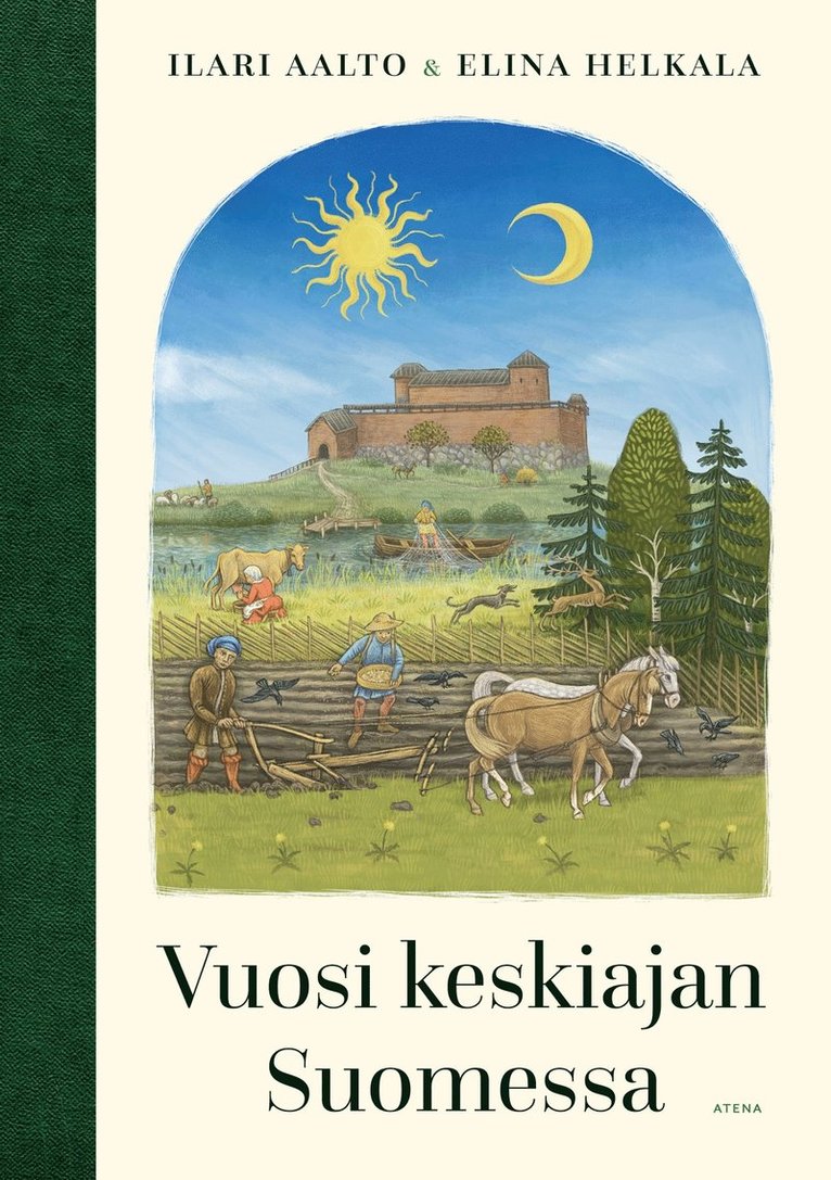 Ilari Aalto, Elina Helkala - Vuosi keskiajan Suomessa, E-bok