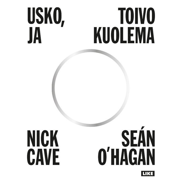 Nick Cave, Sean O'Hagan - Usko, toivo ja kuolema, Ljudbok