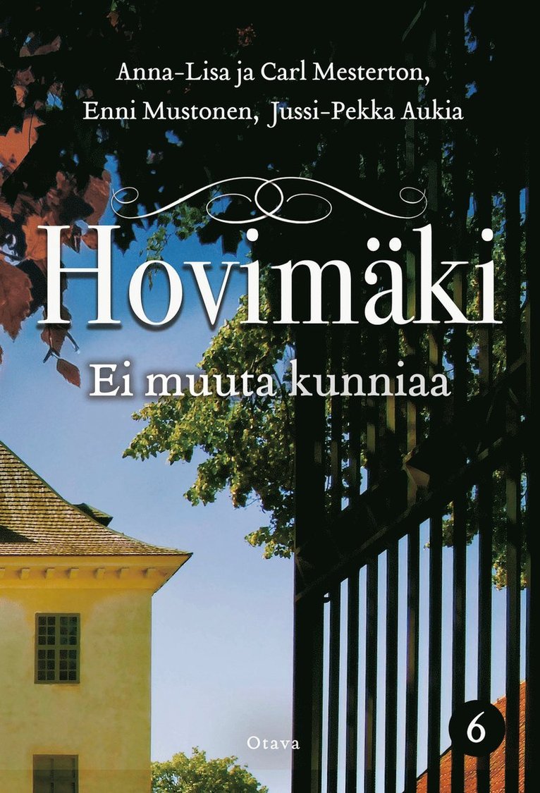 Enni Mustonen, Carl Mesterton, Jussi-Pekka Aukia, Anna-Lisa Mesterton - Ei muuta kunniaa, E-bok