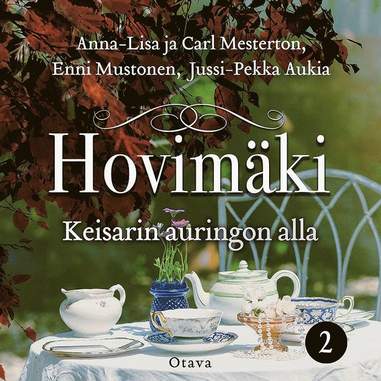 Enni Mustonen, Carl Mesterton, Jussi-Pekka Aukia, Anna-Lisa Mesterton - Keisarin auringon alla, Ljudbok