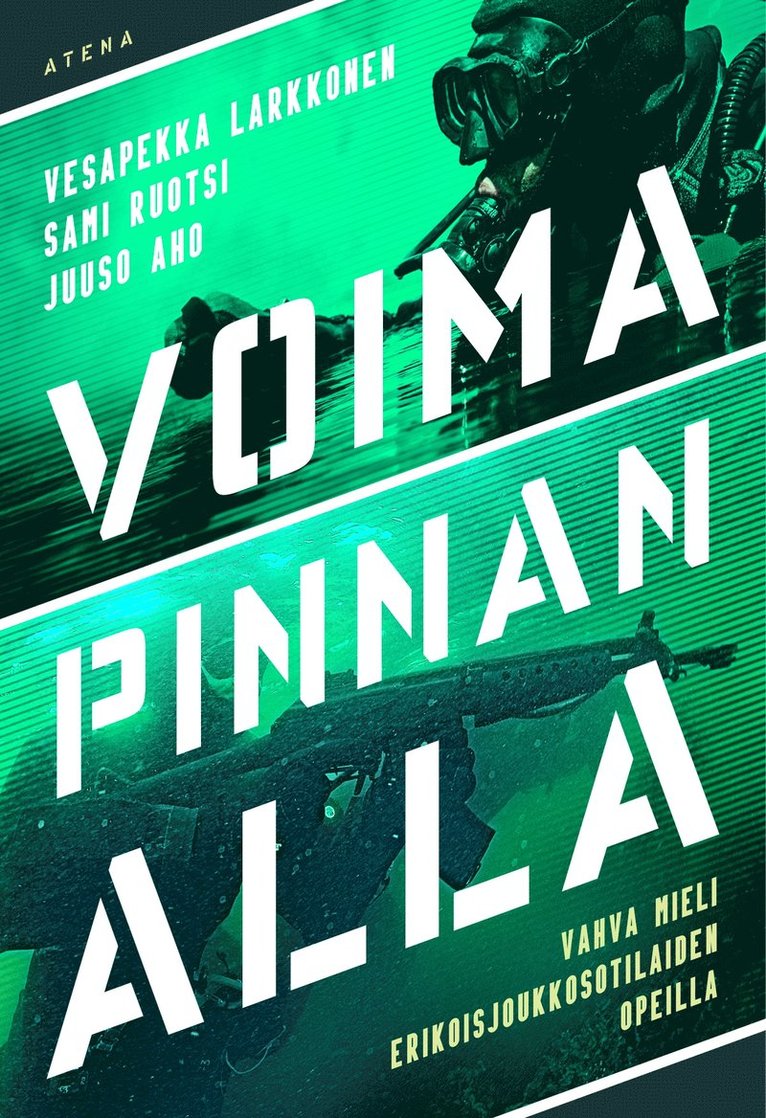 Sami Ruotsi, Juuso Aho, Vesapekka Larkkonen - Voima pinnan alla, E-bok