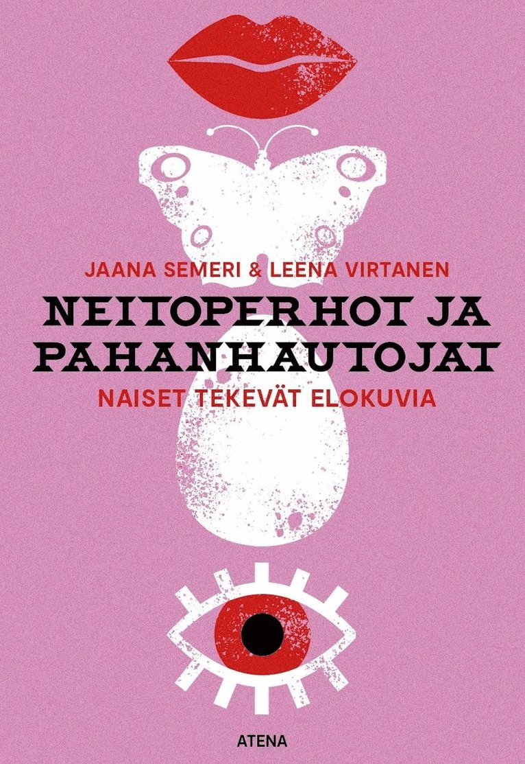 Leena Virtanen, Jaana Semeri - Neitoperhot ja pahanhautojat, E-bok