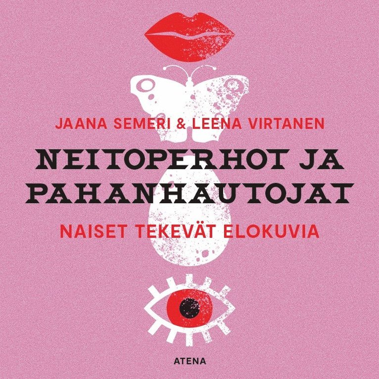 Leena Virtanen, Jaana Semeri - Neitoperhot ja pahanhautojat, Ljudbok