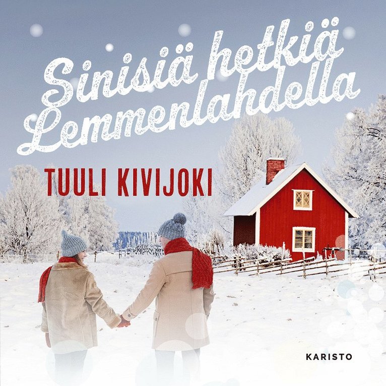Tuuli Kivijoki - Sinisiä hetkiä Lemmenlahdella, Ljudbok