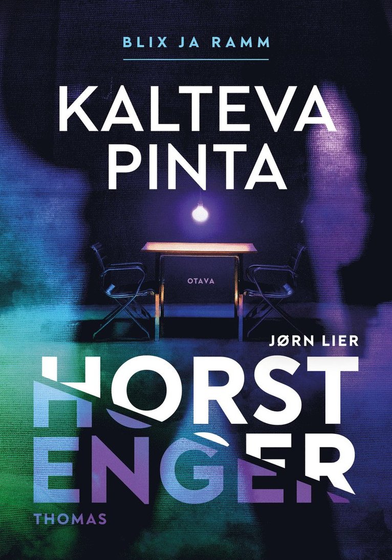 Jørn Lier Horst, Thomas Enger - Kalteva pinta, E-bok
