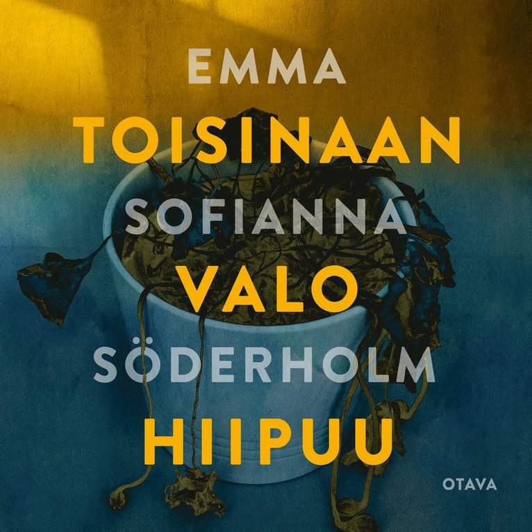 Emma Sofianna Söderholm - Toisinaan valo hiipuu, Ljudbok