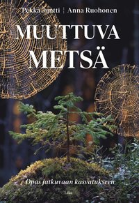 Muuttuva mets�