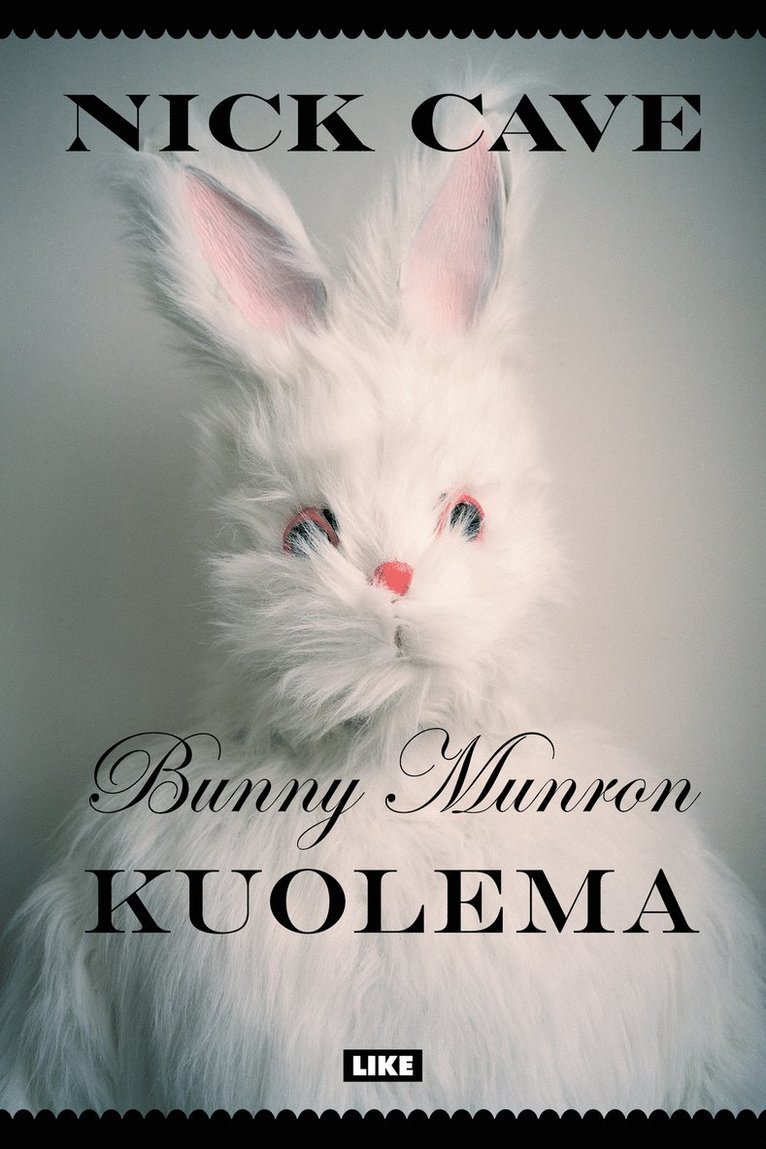 Nick Cave - Bunny Munron kuolema, E-bok