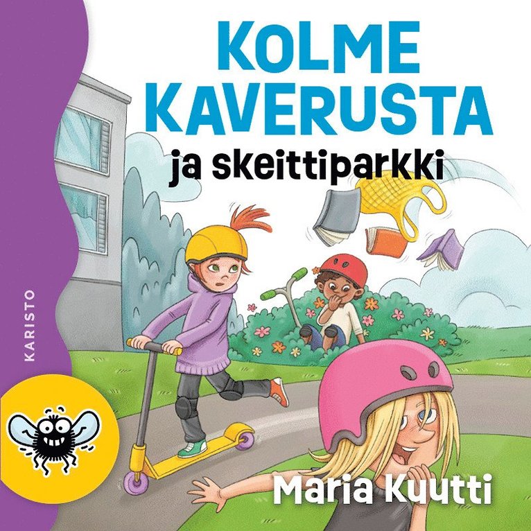 Maria Kuutti, Mirjami Manninen - Kolme kaverusta ja skeittiparkki, Ljudbok