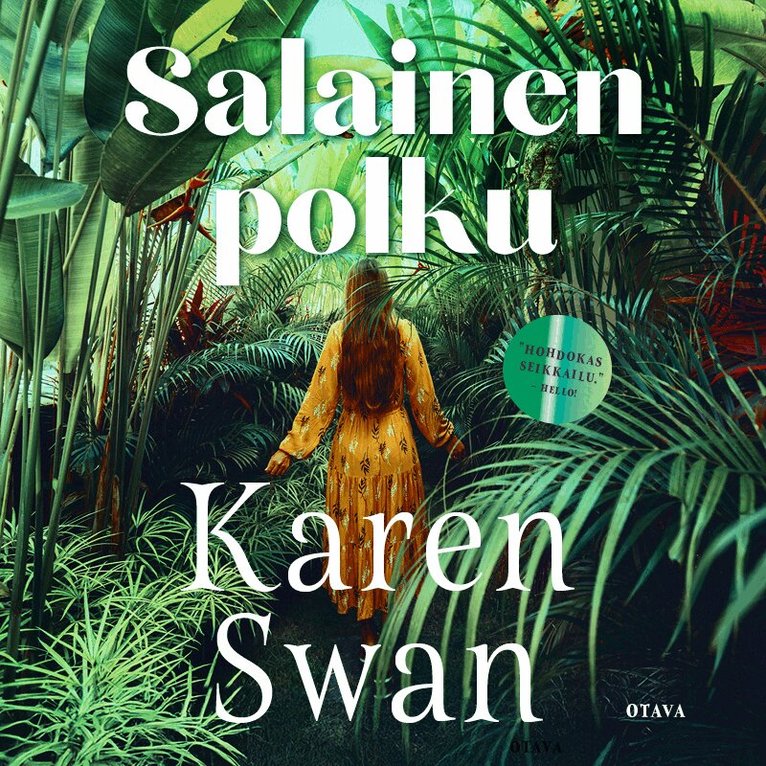 Karen Swan - Salainen polku, E-bok