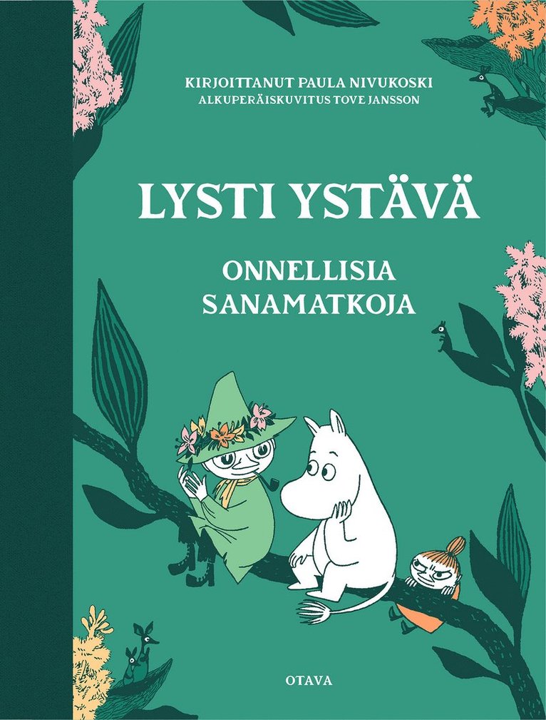 Paula Nivukoski - Lysti ystävä - Onnellisia sanamatkoja, E-bok
